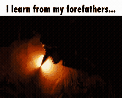 A Poster That Says ' I Learn From My Forefathers ... ' GIF