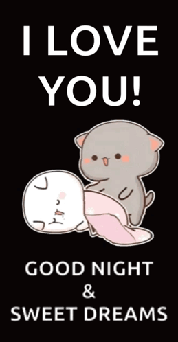 A Poster That Says I Love You ! Good Night And Sweet Dreams GIF