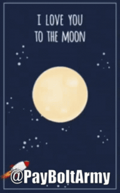 A Poster That Says I Love You To The Moon Paybolt GIF