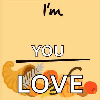 A Poster That Says " I 'M Thankful For You " GIF