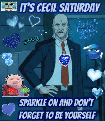 A Poster That Says It 'S Cecil Saturday And Sparkle On And Don 'T Forget To Be Yourself GIF