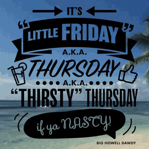 A Poster That Says It 'S Little Friday GIF