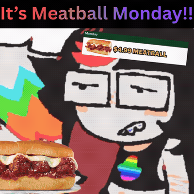 A Poster That Says It 'S Meatball Monday Next To A Meatball Sandwich GIF