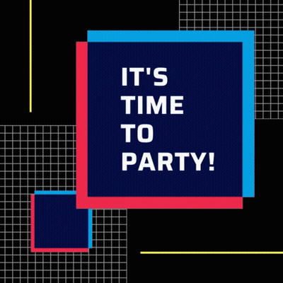 A Poster That Says ' It 'S Time To Party ' On It GIF
