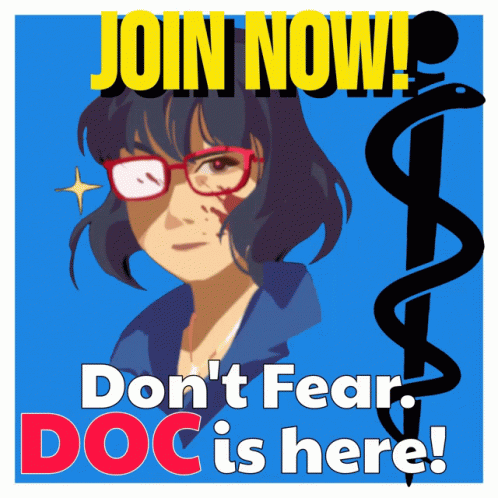 A Poster That Says " Join Now " And " Don T Fear Doc Is Here " GIF