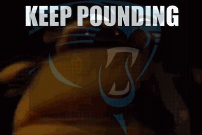 A Poster That Says Keep Pounding With A Picture Of A Panther GIF