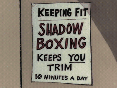 A Poster That Says Keeping Fit Shadow Boxing Keeps You Trim GIF