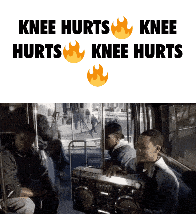 A Poster That Says Knee Hurts Knee Hurts Knee Hurts GIF