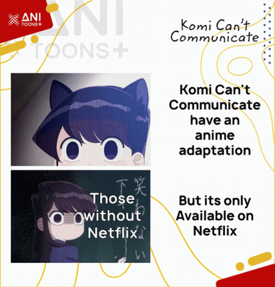 A Poster That Says Komi Can 'T Communicate Has An Anime Adaptation GIF