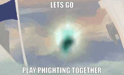 A Poster That Says Lets Go Play Phighting Together On The Bottom GIF