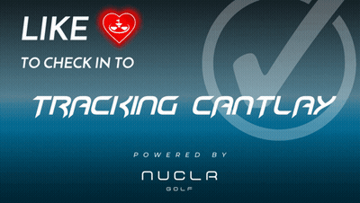 A Poster That Says Like To Check In To Tracking Cantlay Powered By Nuclea Golf GIF