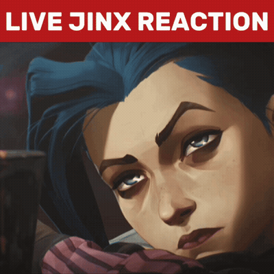 A Poster That Says Live Jinx Reaction With A Drawing Of Jinx GIF