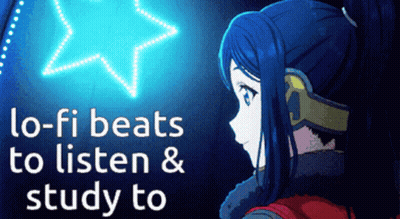 A Poster That Says Lo-Fi Beats To Listen And Study To On It GIF