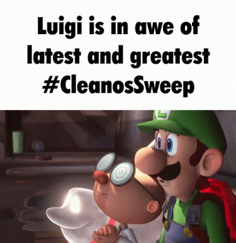 A Poster That Says Luigi Is In Awe Of The Latest And Greatest #Cleanossweep GIF
