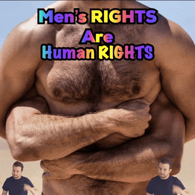 A Poster That Says Men 'S Rights Are Human Rights On A Man 'S Chest GIF