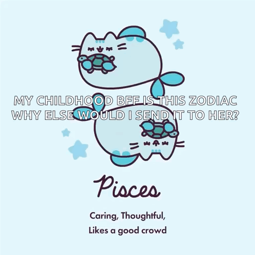 A Poster That Says ' My Childhood Bff Is This Zodiac Why Else Would I Send It To Her ? ' GIF