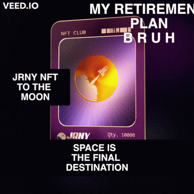 A Poster That Says My Retirement Plan Bruh And Jrny Nft To The Moon GIF