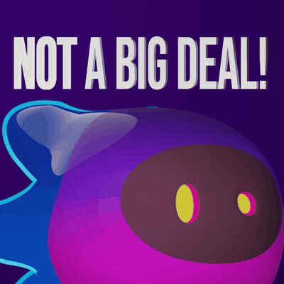 A Poster That Says Not A Big Deal With A Purple Object GIF