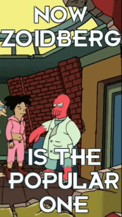 A Poster That Says Now Zoidberg Is The Popular One On It GIF