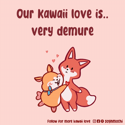 A Poster That Says Our Kawaii Love Is GIF