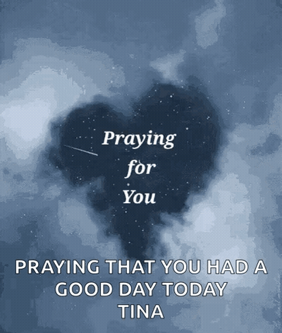 A Poster That Says Praying For You Praying That You Had A Good Day Today GIF