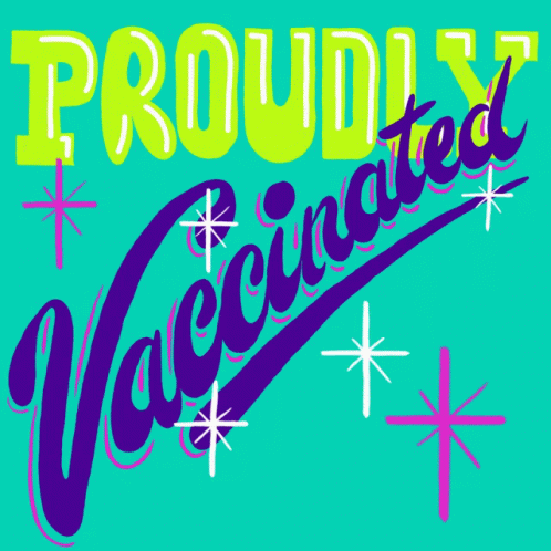 A Poster That Says " Proudly Vaccinated " On A Blue Background GIF