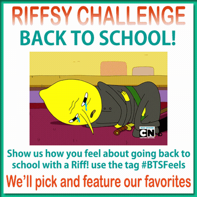 A Poster That Says ' Riffsy Challenge Back To School ' At The Top GIF