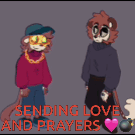 A Poster That Says Sending Love And Prayers On It GIF
