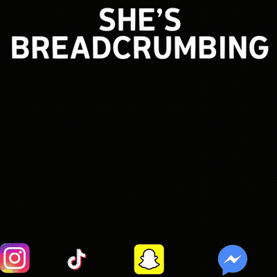 A Poster That Says She 'S Breadcrumbing With An Older Woman GIF