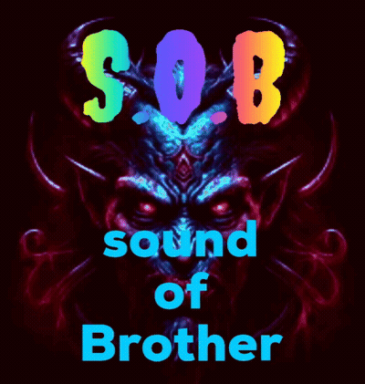 A Poster That Says Sob Sound Of Brother With A Picture Of A Demon GIF