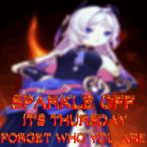 A Poster That Says Sparkle Off It 'S Thursday GIF