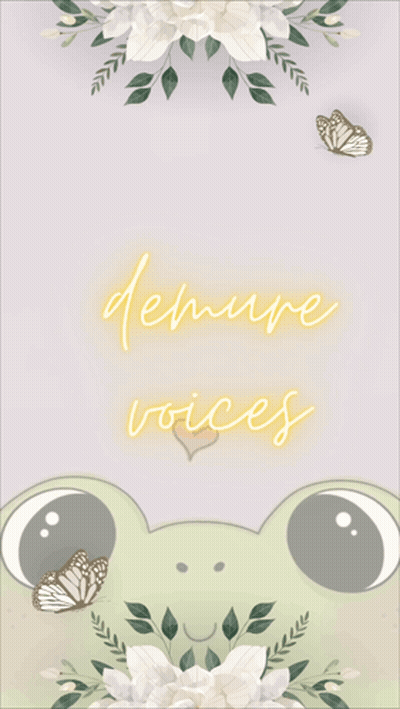 A Poster That Says The Demure Voices With A Frog On It GIF