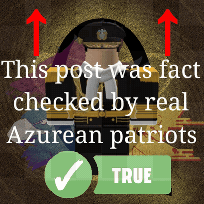 A Poster That Says " This Post Was Fact Checked By Real Azurean Patriots " GIF