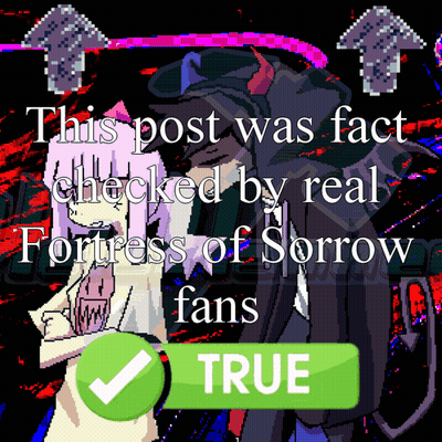 A Poster That Says This Post Was Fact Checked By Real Fortress Of Sorrow Fans And Has A Green Check Mark GIF