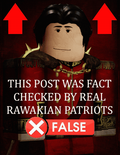 A Poster That Says ' This Post Was Fact Checked By Real Rawakian Patriots ' GIF