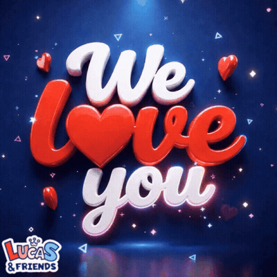 A Poster That Says We Love You With Hearts Around It GIF