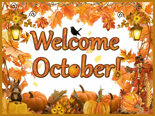A Poster That Says Welcome October With Pumpkins And Leaves GIF