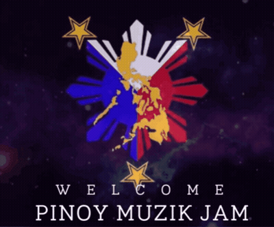 A Poster That Says Welcome Pinoy Muzik Jam With A Flag On It GIF