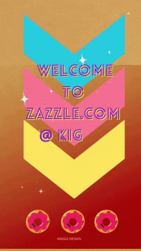 A Poster That Says Welcome To Zazzle.com @Kig GIF
