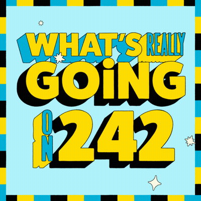 A Poster That Says What 'S Really Going 242 On A Blue Background GIF