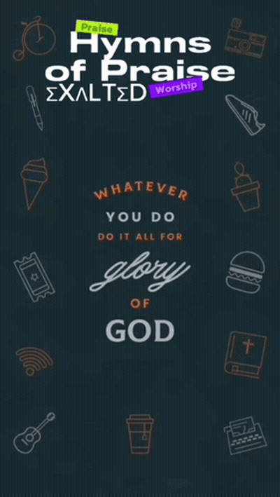 A Poster That Says Whatever You Do Do It All For Glory Of God 1 Cor 10:31 GIF