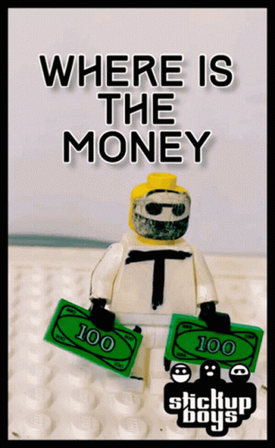 A Poster That Says Where Is The Money With A Lego Man GIF