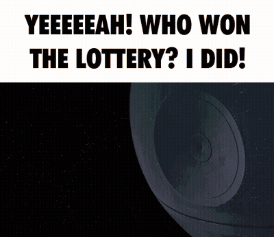 A Poster That Says Yeeeeah Who Won The Lottery ? I Did GIF