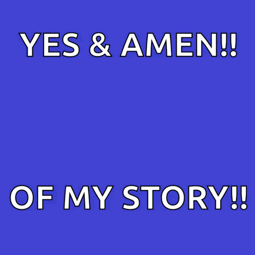 A Poster That Says Yes & Amen To God Be The Glory GIF