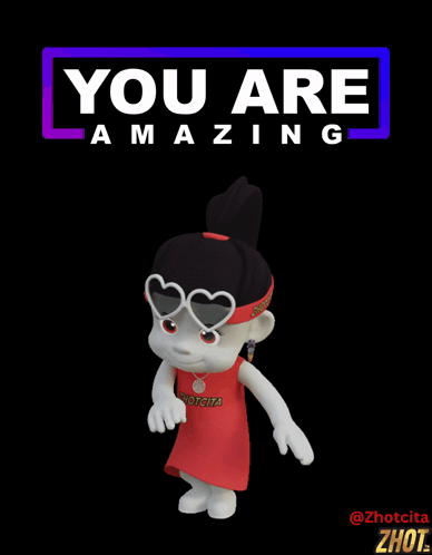 A Poster That Says You Are Amazing With A Cartoon Girl GIF