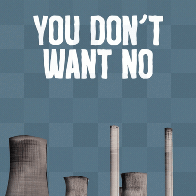 A Poster That Says " You Don T Want No Smoke " GIF