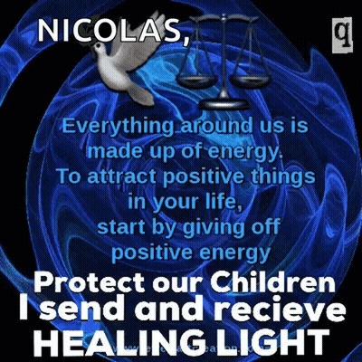 A Poster With A Dove And Scales Of Justice And The Words " Protect Our Children I Send And Recieve Healing Light " GIF