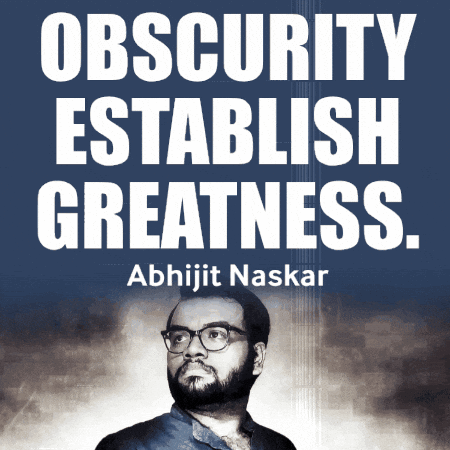 A Poster With A Man And The Words Obscurity Establish Greatness GIF