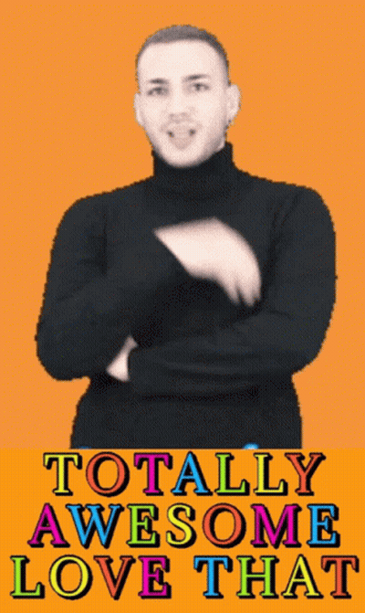 A Poster With A Man In A Black Turtleneck Says Totally Awesome Love That GIF