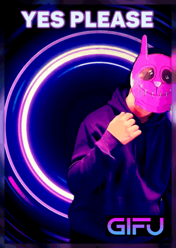 A Poster With A Person Wearing A Purple Mask That Says Yes Please GIF